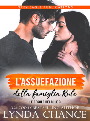 cover image of L'assuefazione della famiglia Rule